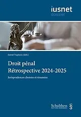 Kartonierter Einband Droit pénal Rétrospective 2024-2025 von 
