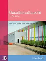 Fester Einband Gesellschaftsrecht von Peter Jung, Peter Kunz, Harald Bärtschi