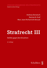 Kartonierter Einband Strafrecht III von Andreas Donatsch, Marc Jean-Richard-dit-Bressel, Damian K. Graf