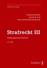 Kartonierter Einband Strafrecht III von Andreas Donatsch, Damian K. Graf, Marc Jean-Richard-dit-Bressel