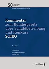 Fester Einband Kommentar zum Bundesgesetz über Schuldbetreibung und Konkurs von 