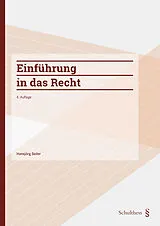 Kartonierter Einband Einführung in das Recht von Hansjörg Seiler