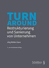 Kartonierter Einband Turnaround von Jörg Müller-Ganz