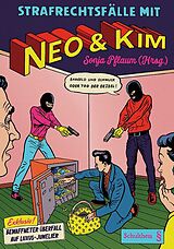 Fester Einband Strafrechtsfälle mit Neo &amp; Kim von 