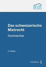 Kartonierter Einband Das schweizerische Mietrecht von