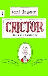 Kartonierter Einband Crictor die gute Schlange von Tomi Ungerer