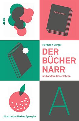 Kartonierter Einband Der Büchernarr und andere Geschichten von Hermann Burger
