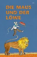 Kartonierter Einband Die Maus und der Löwe von Aesop