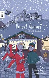 Kartonierter Einband Où est Claire? von Karin Rey