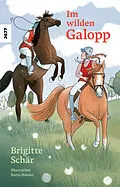 E-Book (epub) Im wilden Galopp von Brigitte Schär