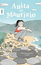 Kartonierter Einband Anita et Maurizio von Marguerite Lebeau