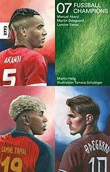 Kartonierter Einband Fussballchampions 07 von Martin Helg