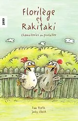 Kartonierter Einband Florilège et Rakitaki von Eva Roth