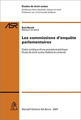 Couverture cartonnée Les commissions d'enquête parlementaires de Erol Baruh