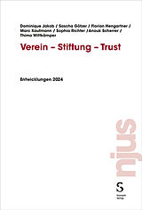 Kartonierter Einband Verein - Stiftung - Trust von Dominique Jakob, Marc Kaufmann, Sophia Richter