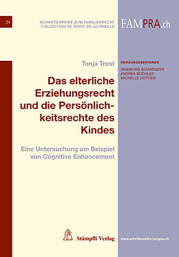 E-Book (pdf) Das elterliche Erziehungsrecht und die Persönlichkeitsrechte des Kindes von Tanja Trost