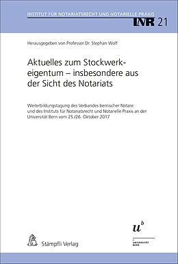 E-Book (pdf) Aktuelles zum Stockwerkeigentum - insbesondere aus der Sicht des Notariats von 