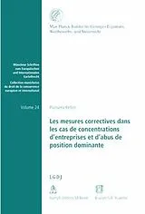 Kartonierter Einband Les mesures correctives dans les cas de concentrations d'entreprises et d'abus de position dominante von Pranvera Këllezi