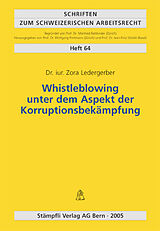 Kartonierter Einband Whistleblowing unter dem Aspekt der Korruptionsbekämpfung von Zora Ledergerber