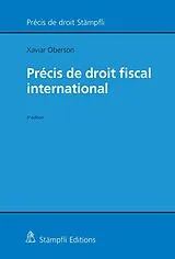Kartonierter Einband Précis de droit fiscal international von Xavier Oberson