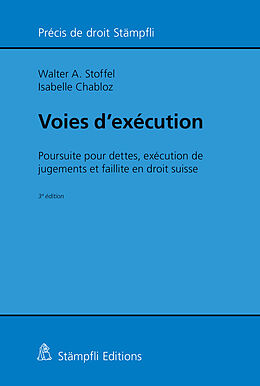 Kartonierter Einband Voies d'exécution von Walter A. Stoffel, Isabelle Chabloz