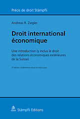 Couverture cartonnée Droit international économique de Andreas R. Ziegler