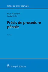 Kartonierter Einband Précis de procédure pénale von Yvan Jeanneret, André Kuhn