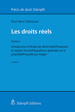 Kartonierter Einband Les droits réels von Paul-Henri Steinauer