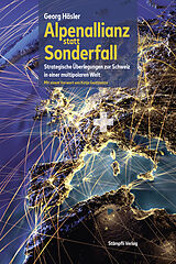 Fester Einband Alpenallianz statt Sonderfall von Georg Häsler