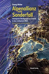 Fester Einband Alpenallianz statt Sonderfall von Georg Häsler