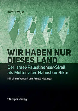 E-Book (epub) Wir haben nur dieses Land von Kurt O Wyss