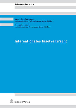 Kartonierter Einband Internationales Insolvenzrecht von Jolanta Kren Kostkiewicz, Rodrigo Rodriguez