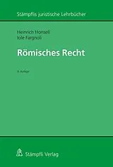 Kartonierter Einband Römisches Recht von Heinrich Honsell, Iole Fargnoli