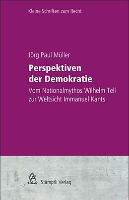 Kartonierter Einband Perspektiven der Demokratie von Jörg Paul Müller