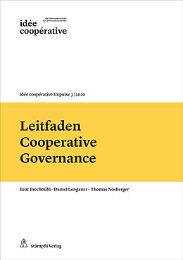 Kartonierter Einband Leitfaden Cooperative Governance von Beat Brechbühl, Daniel Lengauer, Thomas Nösberger