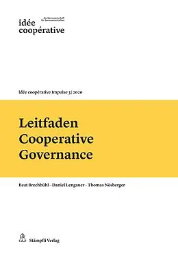 E-Book (pdf) Leitfaden Cooperative Governance von Beat Brechbühl, Daniel Lengauer, Thomas Nösberger