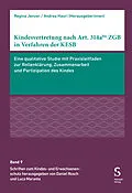 E-Book (pdf) Kindesvertretung nach Art. 314abis ZGB in Verfahren der KESB von Regina Jenzer, Andrea Hauri, Claudio Domenig