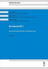 Kartonierter Einband Europarecht I von Astrid Epiney, Robert Mosters, Andreas Rieder