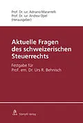 E-Book (pdf) Aktuelle Fragen des schweizerischen Steuerrechts von Daniel de Vries Reilingh, Peter Locher, Thomas Stadelmann