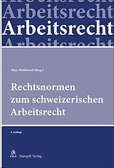 Paperback Rechtsnormen zum schweizerischen Arbeitsrecht von 