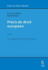 Kartonierter Einband Précis de droit européen von Francesco Maiani, Roland Bieber