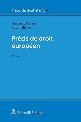 Couverture cartonnée Précis de droit européen de Institut de hautes études en administration publique IDHEAP, Roland Bieber