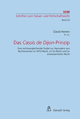Kartonierter Einband Das Cassis de Dijon-Prinzip von David Herren