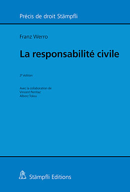 Kartonierter Einband La responsabilité civile von Franz Werro