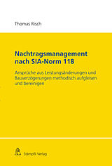 E-Book (pdf) Nachtragsmanagement nach SIA-Norm 118 von Thomas Risch