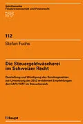 E-Book (pdf) Die Steuergeldwäscherei im Schweizer Recht von Stefan Fuchs