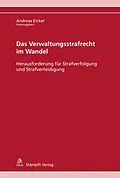 E-Book (pdf) Das Verwaltungsstrafrecht im Wandel von Rahel Goldenberger, Alexander Locher, Jonas Achermann