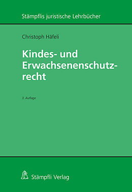 E-Book (pdf) Kindes- und Erwachsenenschutzrecht von Christoph Häfeli