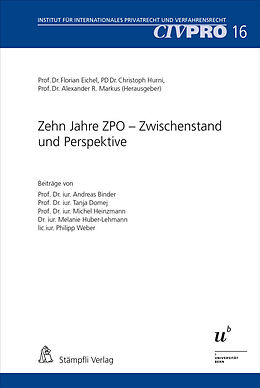 Paperback Zehn Jahre ZPO  Zwischenstand und Perspektive von 