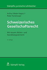 E-Book (pdf) Schweizerisches Gesellschaftsrecht von Arthur Meier-Hayoz, Peter Forstmoser
